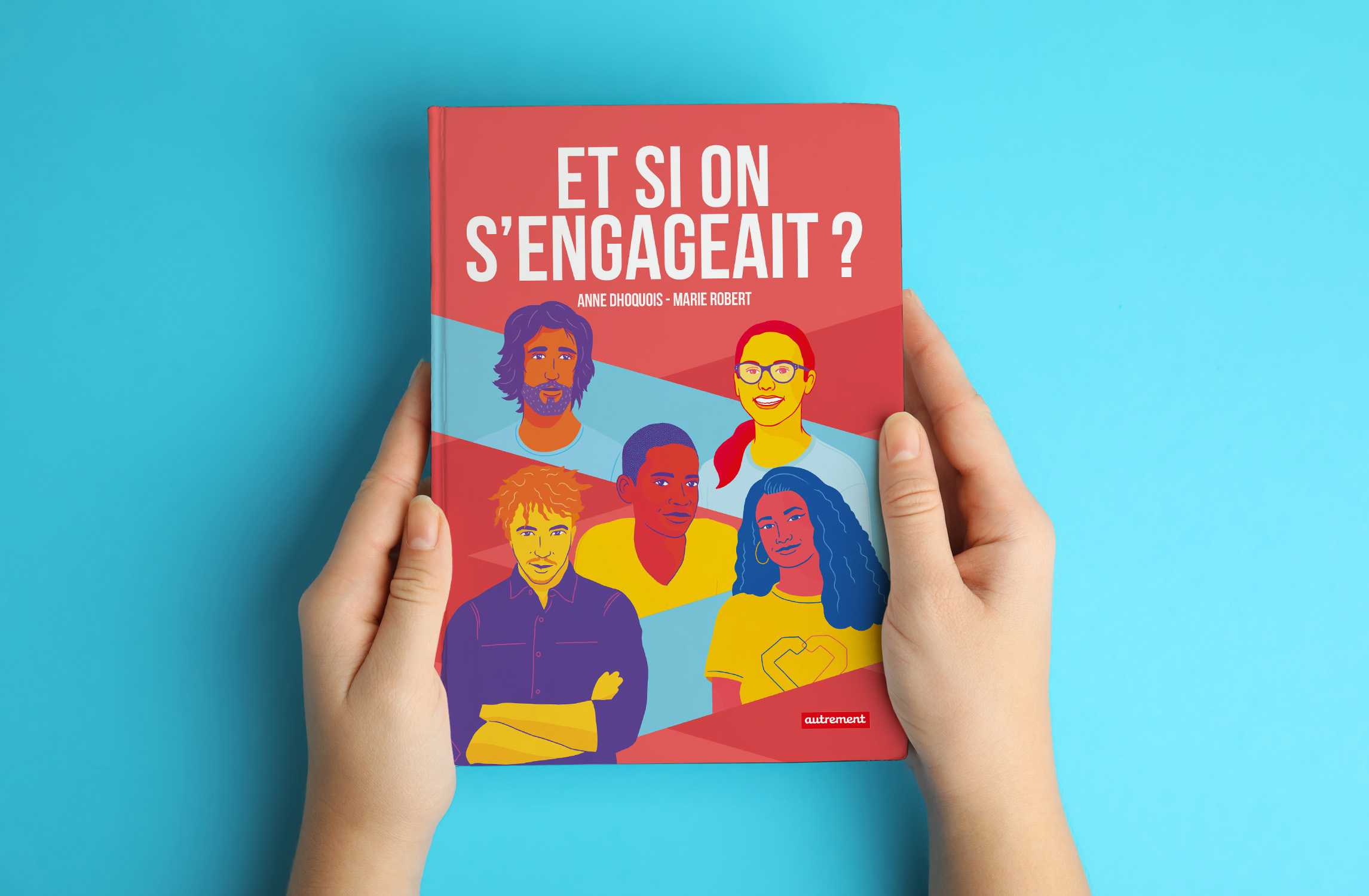 Et si on s’engageait Livre Et si on s'engageait