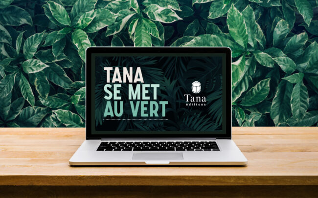 Tana se met au vert