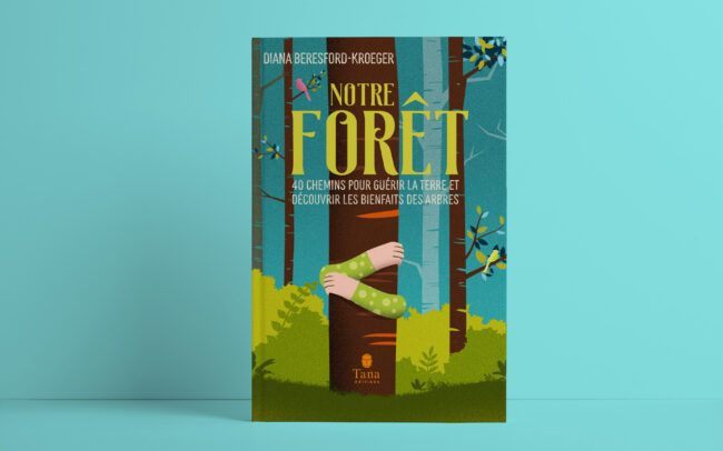 Notre Fôret, Diana Beresford-Kroeger