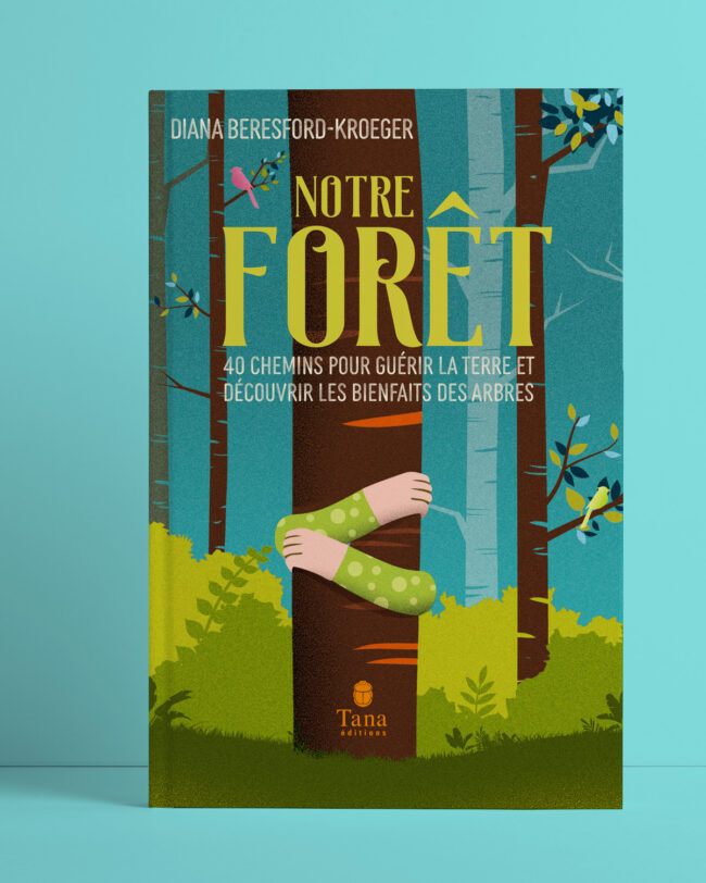 Notre Fôret, Diana Beresford-Kroeger